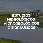 Estudios hidrológicos, hidrogeológicos e hidráulicos
